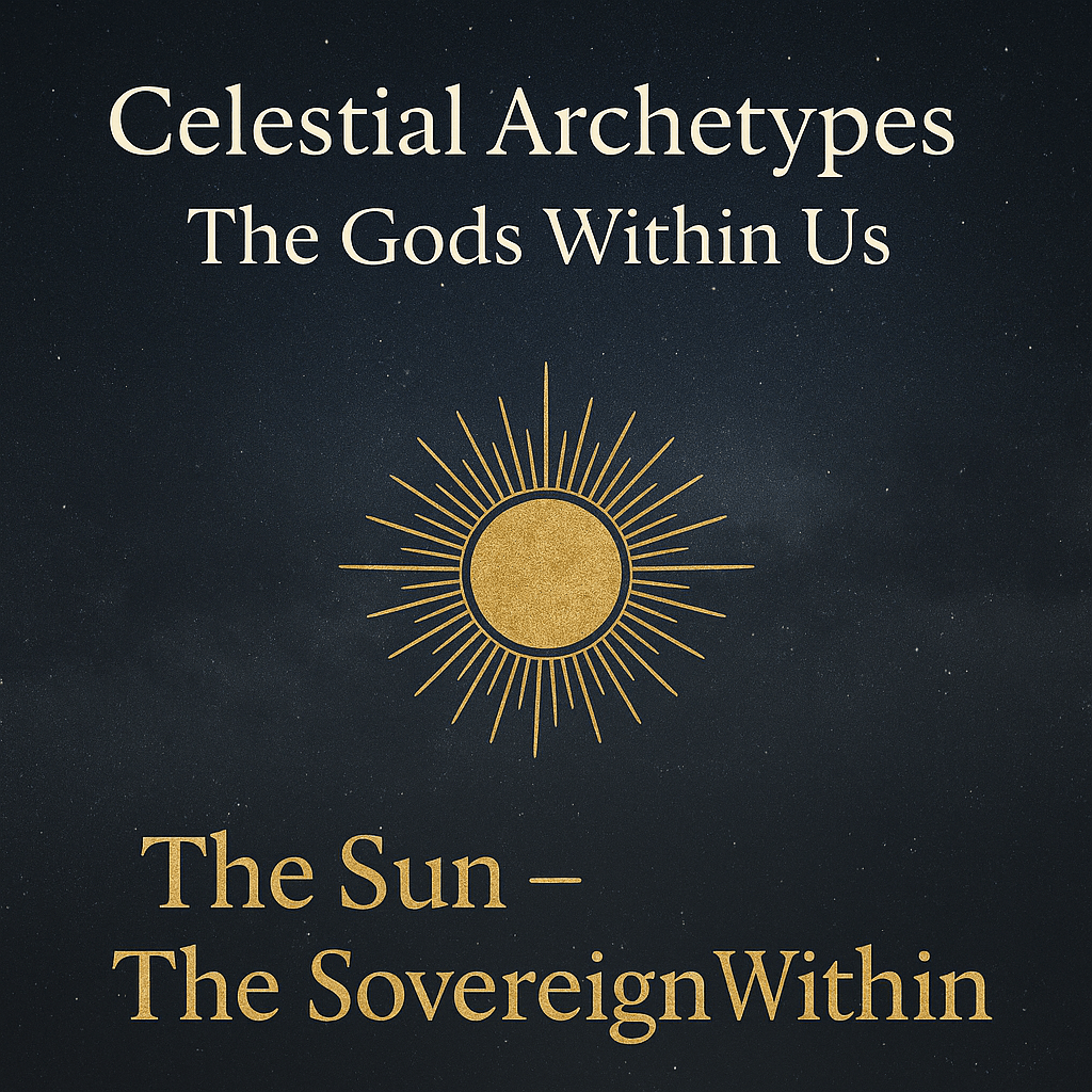 Celestial Archetypes: The Gods Within Us. (Part&nbsp;I).