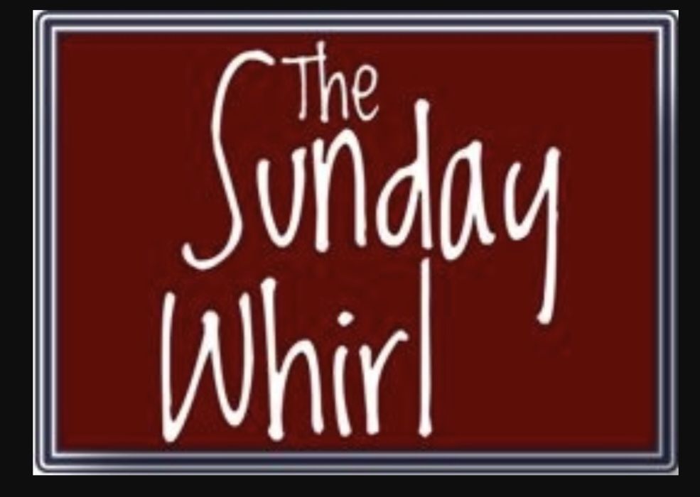Sunday Whirl — #749
