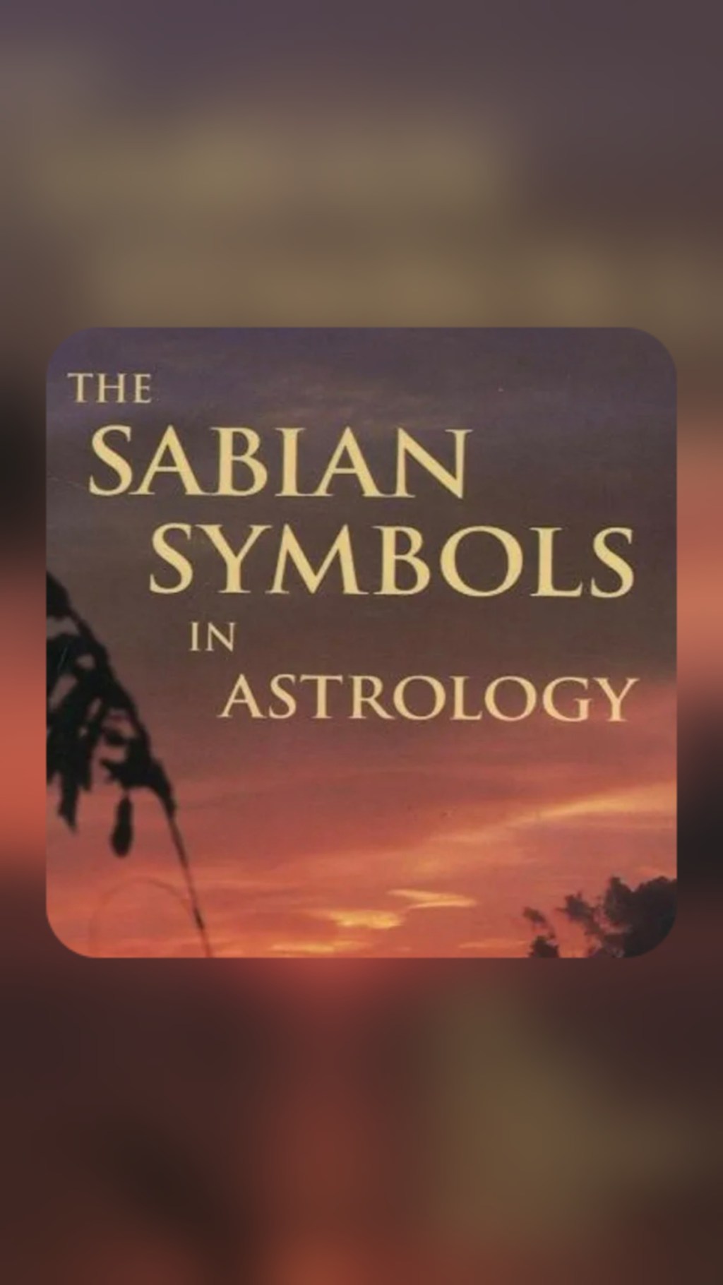 The Sabian symbols