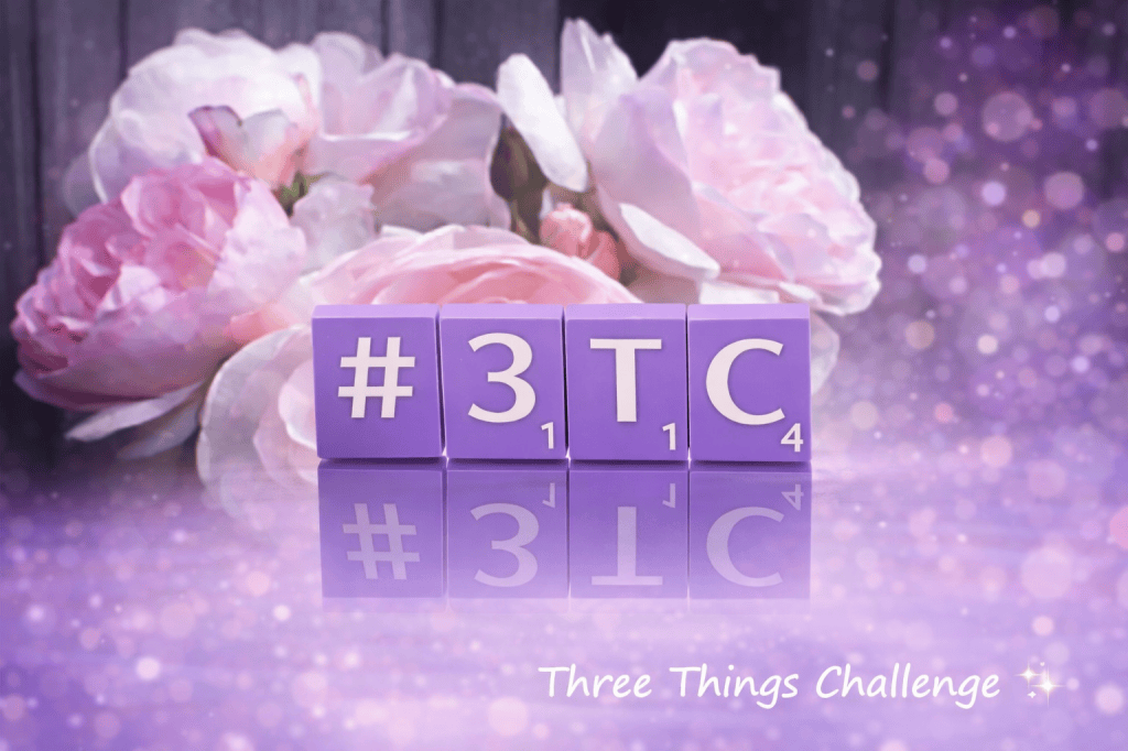 ✨ Three Things Challenge — REASON • RESIN •&nbsp;RESIGN